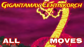 gigantamax centiskorch all attacks amp moves PokemonTSCRChannel [upl. by Anileme667]