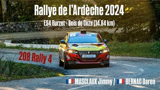 Rallye de l’Ardèche 2024 Masclaux Bernac 208 Rally4 ES4 Burzet  Bois de Cuze [upl. by Eugenides]