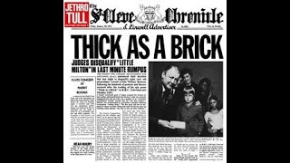 Jethro Tull  Thick as a Brick [upl. by Ardnot]