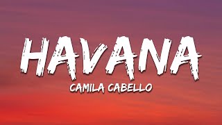 Camila Cabello  Havana Lyrics ft Young Thug [upl. by Gudrun]