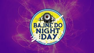 Bajne Do Night and Day  World Music Day’18  9X Media  Latest Hindi Song [upl. by Nytsirk924]