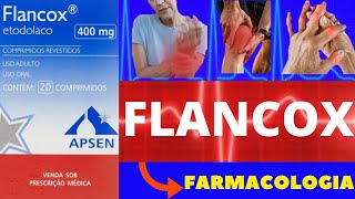 FLANCOX  PARA QUE SERVE COMO TOMAR COMO FUNCIONA EFEITOS COLATERAIS  FARMACOLOGIA [upl. by Raphael]