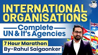 International Organizations All UN Main Bodies amp Agencies Explained  M1  UPSC  StudyIQ IAS [upl. by Korenblat]