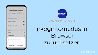 Inkognitomodus im Browser zurücksetzen Samsung Internet [upl. by Onailerua]