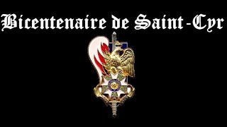 SaintCyr Bicentenaire  Chant de Promotion [upl. by Aivekal]