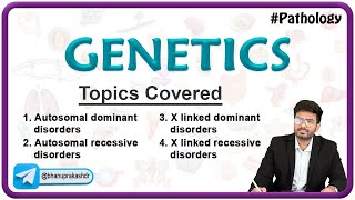 Genetics Pathology Chapter 3  Autosomal dominant recessive X linked dominant recessive disorders [upl. by Sothena825]