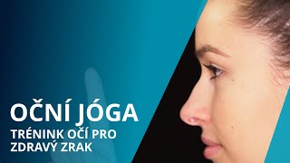 Cvičení  trénink očí pro zdravý zrak [upl. by Notfilc430]