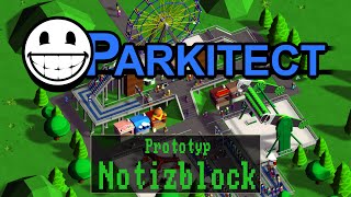 Notizblock Parkitect  Prototyp  Gameplay  Preview  Deutsch  German [upl. by Inhoj359]