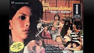 FILM BIOSKOP  SUCI SANG PRIMADONA 1977 JOICE ERNA RANO KARNO [upl. by Nylasor870]