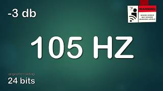 105 Hz 105 Hz frequency SUBWOOFER bass test 105 Hz bass boosted 105 Hz prueba de bajos [upl. by Oluas]