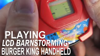 Barnstorming LCD Burger King 90s Handheld Memory Lane [upl. by Olram960]