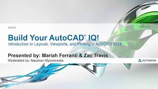 Webinar Introduction to Layouts Viewports and Plotting in AutoCAD 2018  AutoCAD LT [upl. by Kelwen]