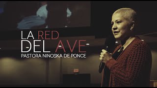 Pastora Ninoska de Ponce  La Red del Ave [upl. by Wobniar]