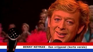 Een Vrijgezel  Benny Neyman [upl. by Ulberto]