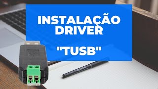 Instalação de Driver quotTUSBquot  USB RS485  Filizola [upl. by Attiuqehs590]