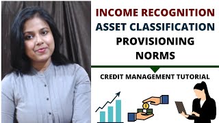 Income Recognition Asset Classification amp Provisioning Norms [upl. by Vannie514]