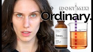 THE ORDINARY PRODUCTS YOU SHOULD NEVER MIX [upl. by Eberta632]