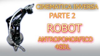 Cinematica Inversa Robot Antropomorfico MATLAB ARDUINO Parte 2 [upl. by Senzer540]