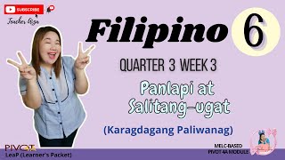 FILIPINO 6 QUARTER 3 WEEK 3 Mga Panlapi at Salitangugat Karagdagang Paliwanag [upl. by Llorrac]