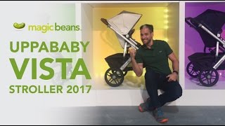 UPPAbaby Vista Stroller 2017  Magic Beans  Reviews  Ratings  Prices [upl. by Enak]