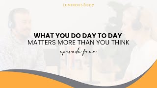 What You Do Day to Day Matters More Than You Think [upl. by Naerda]