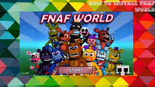 How to install fnaf world on pc or laptop [upl. by Pease]