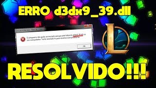 COMO RESOLVER ERRO d3dx939dll  League of Legends TEM VIDEO NOVO NO CANAL [upl. by Bowden]