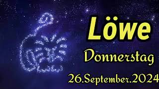 LÖWE Horoskop heute Donnerstag 26 SEPTEMBER 2024 ♌️ [upl. by Eiltan763]