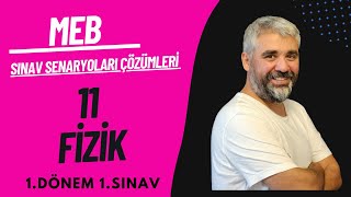 MEB ÖRNEK SINAV SORULARI ÇÖZÜMÜ I 11SINIF FİZİK 1DÖNEM 1YAZILI 1SENARYO SORULARI ÇÖZÜMÜ [upl. by Adiana]