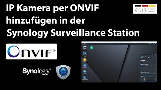 Überwachungskamera per ONVIF einbinden  Synology Surveillance Station  Beispiel INSTAR 2K Serie [upl. by Sirtemed]