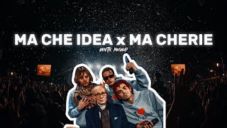 MA CHE IDEA x MA CHERIE  BNKR44 amp PINO DANGIÒ amp DJ ANTOINE HVNTR mashup TIKTOK [upl. by Ociram]