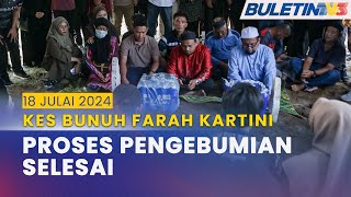 PENUH Pengebumian Jenazah Allahyarham Nur Farah Kartini  18 Julai 2024 [upl. by Bonucci]