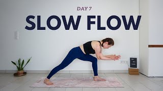 Day 7 SLOW FLOW  15 min Yoga For Strength amp Flexibility  30 Day x 15 minute Everyday Yoga Series [upl. by Aseret78]