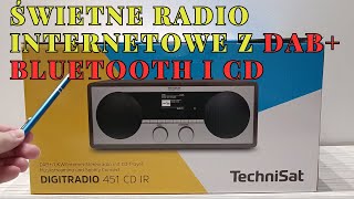 TechniSat DIGITRADIO 451 CD IR  radio FM DAB radio internetowe CD Bluetooth AUX USB recenzja [upl. by Yornek151]