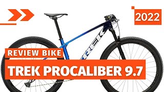 Trek Procaliber 9 7 2022New Cross Country MtbIdeal Bike [upl. by Peisch]