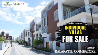 Individual 3BHK Villas for sale  Kalapatti Coimbatore  Ready to Move Villas  Greenfield Maple [upl. by Leiria]