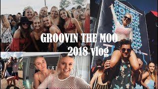 GROOVIN THE MOO  2018 VLOG [upl. by Kerrison]