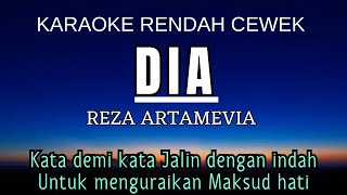 Dia  Reza Artamevia Karaoke Lower Key Nada Rendah Wanita 1 [upl. by Bittner983]