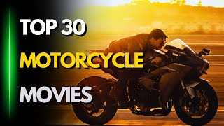 Top 30 Motorcycle Movies of All Time [upl. by Hadihahs]