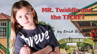 Read with Mira a story quotMr Twiddle and the ticketsquot by Enid Blyton [upl. by Emilee29]