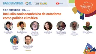 Inclusão socioeconômica de Catadores como política climática [upl. by Telimay]