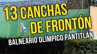 13 Canchas de Frontón en el Balneario Olímpico Pantitlán  Recorrido y Ubicación [upl. by Grayce]