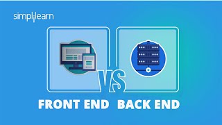 Front End vs Back End  Front End vs Back End Explained  Full Stack Training  Simplilearn [upl. by Anrat]