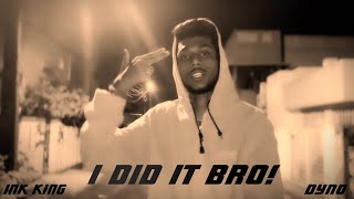 I DID IT BRO  INK KING OFFICIAL MUSIC VIDEO PROD BY BeattheDyno  LATEST DRILL RAP SONG 2024 [upl. by Olga]