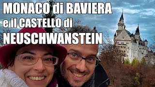 Monaco di Baviera e il castello di Neuschwanstein [upl. by Niledam]