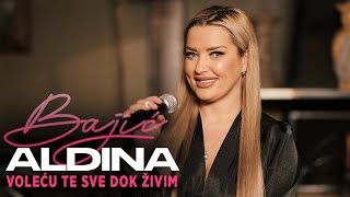 ALDINA BAJIC  VOLECU TE SVE DOK ZIVIM COVER [upl. by Refenej786]