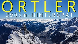 Ortler 3905m  Hintergrat  Südtirol [upl. by Sehcaep262]