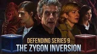 The Zygon Inversion in Retrospect  Defending Doctor Who Series 9 [upl. by Middlesworth129]