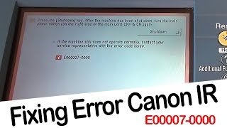 HOWTO  Fixing Canon IR Error E0000070000 [upl. by Bevers389]