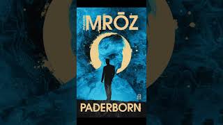 Paderborn Autor Remigiusz Mróz Kryminały po Polsku AudioBook PL P1 [upl. by Blain]